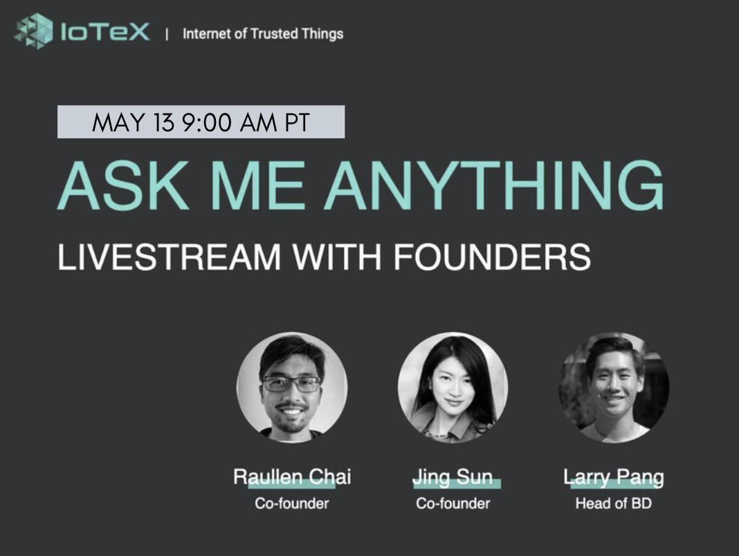 Image: May 13,2020 AMA with Founders