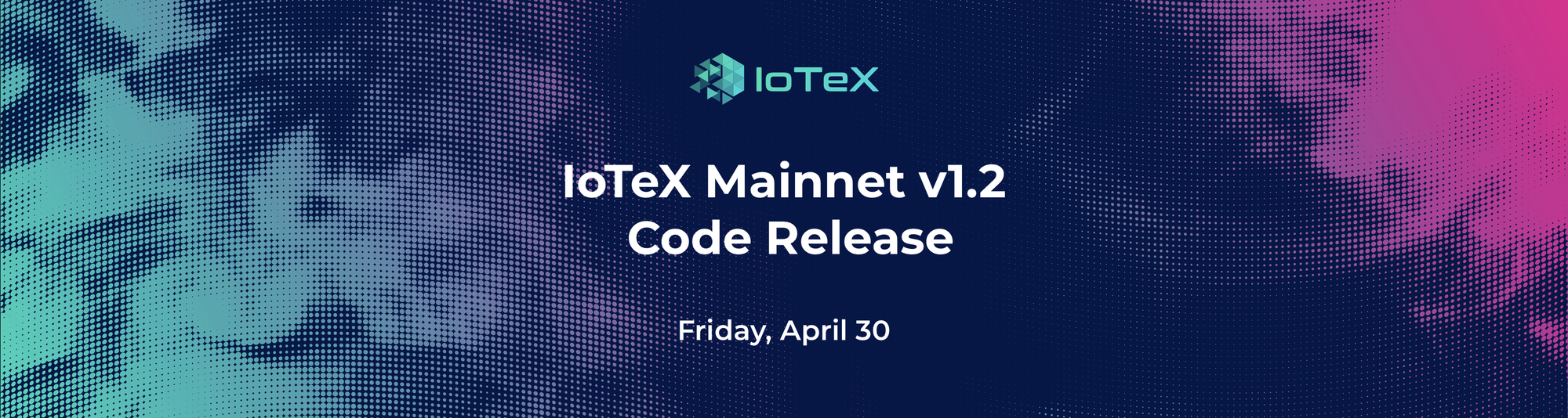 IoTeX Mainnet v1.2 — Web3.js pour les outils Ethereum sur IoTeX et mises à niveau des nœuds et de la base de données