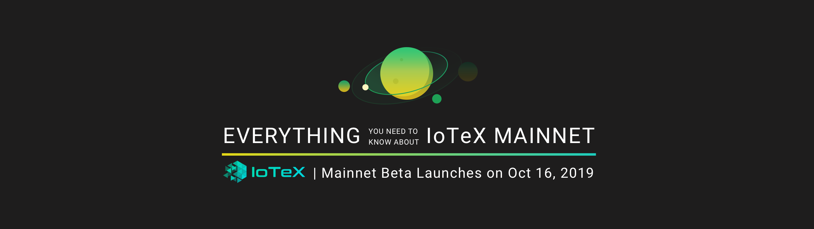 Featured image for article "Everything You Need to Know About IoTeX Mainnet Beta" from IoTeX Blogs