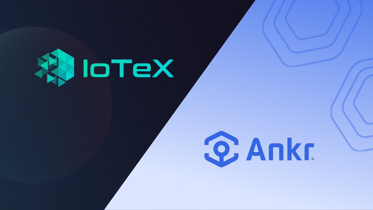 IoTeX and Ankr team up