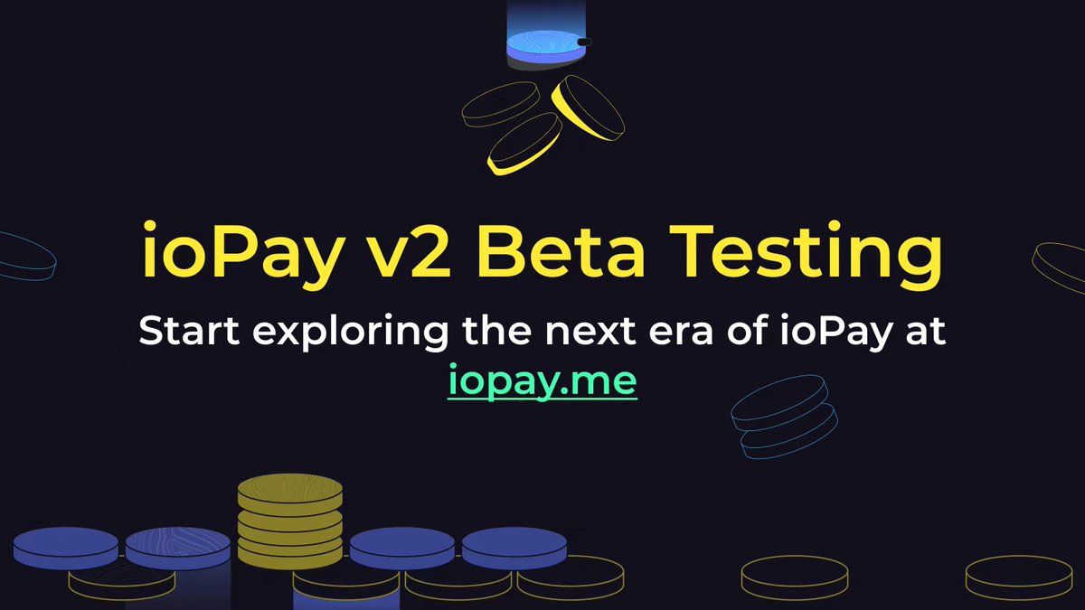 ioPay v2 Beta Testing