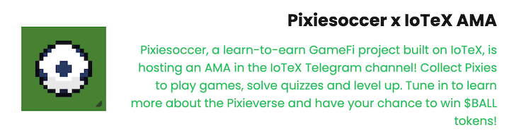 Pixiesoccer x IoTeX AMA