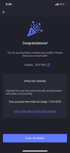 Congratulations message + user awarded with 2 IOTX to help incentivize users to use this new feature. (great for new users who have never used Iotex before so they get native token)