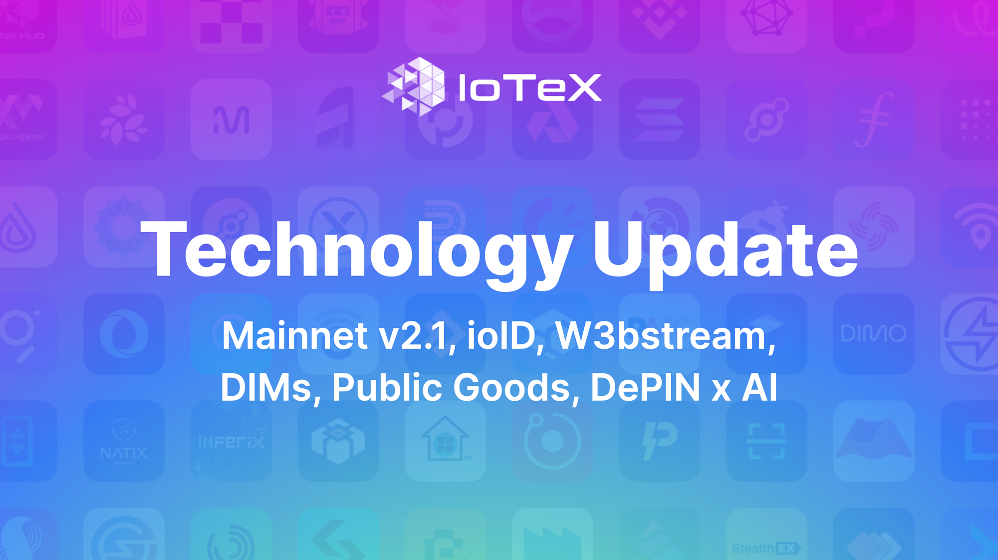 Featured image for article "Pembaruan Teknologi IoTeX" from IoTeX Blogs