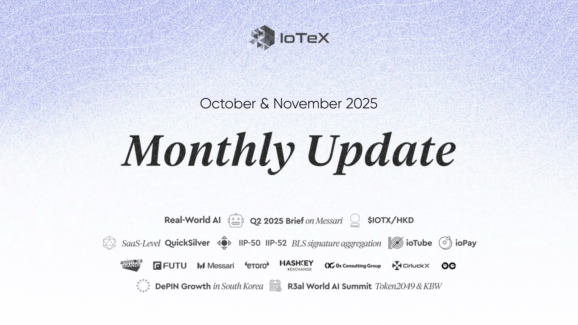 Featured image for article "IoTeX Community Update — November 2025" from IoTeX Blogs