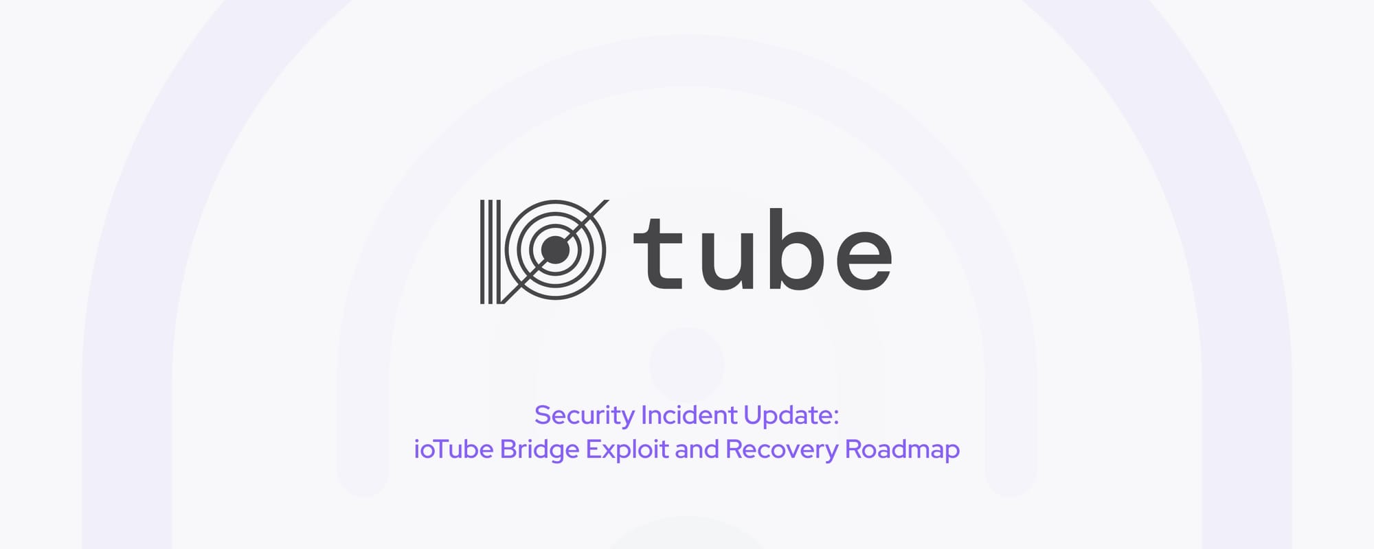 Featured image for article "ioTube Bridge Incident Update No.2: Chain Resumed, Recovery Underway" from IoTeX Blogs