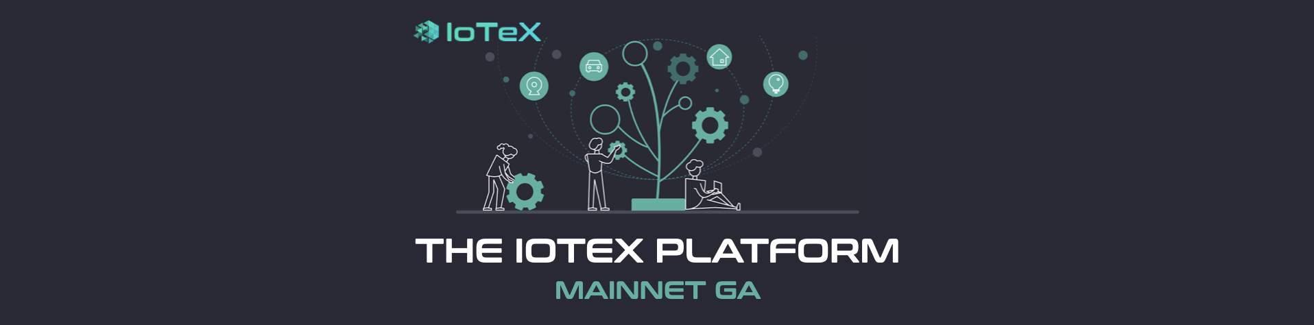 The IoTeX Platform — Optimized for the Internet of Trusted Things