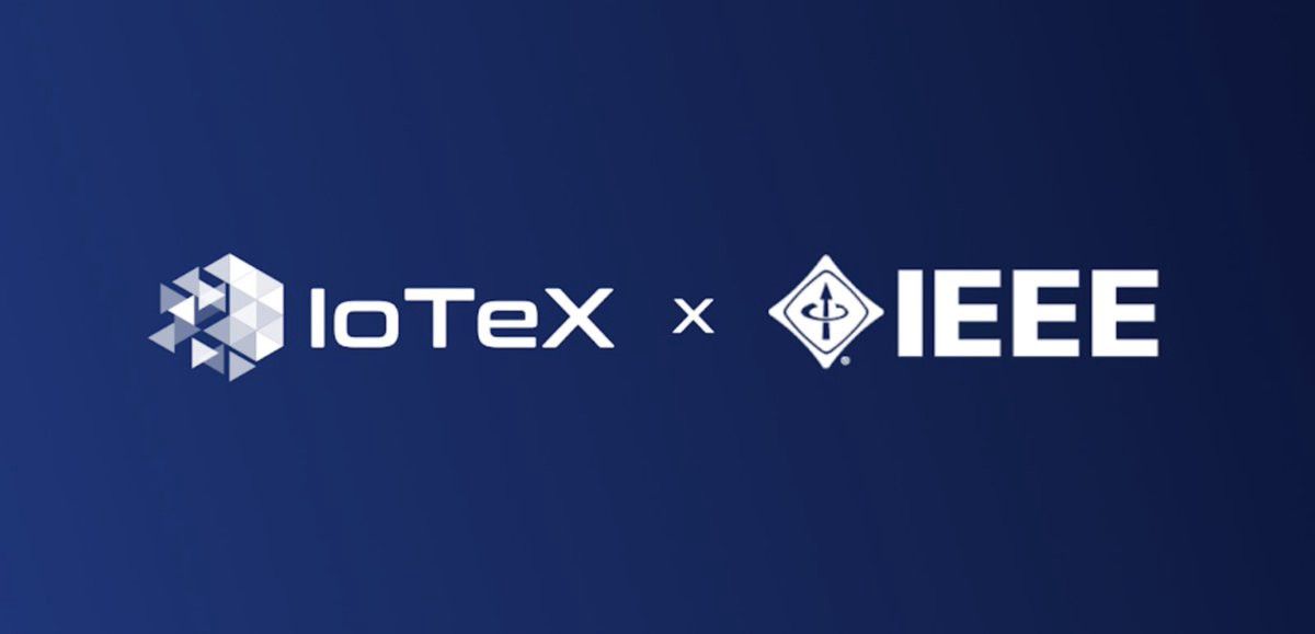IoTeX Publishes IEEE Reports on Blockchain & IoT