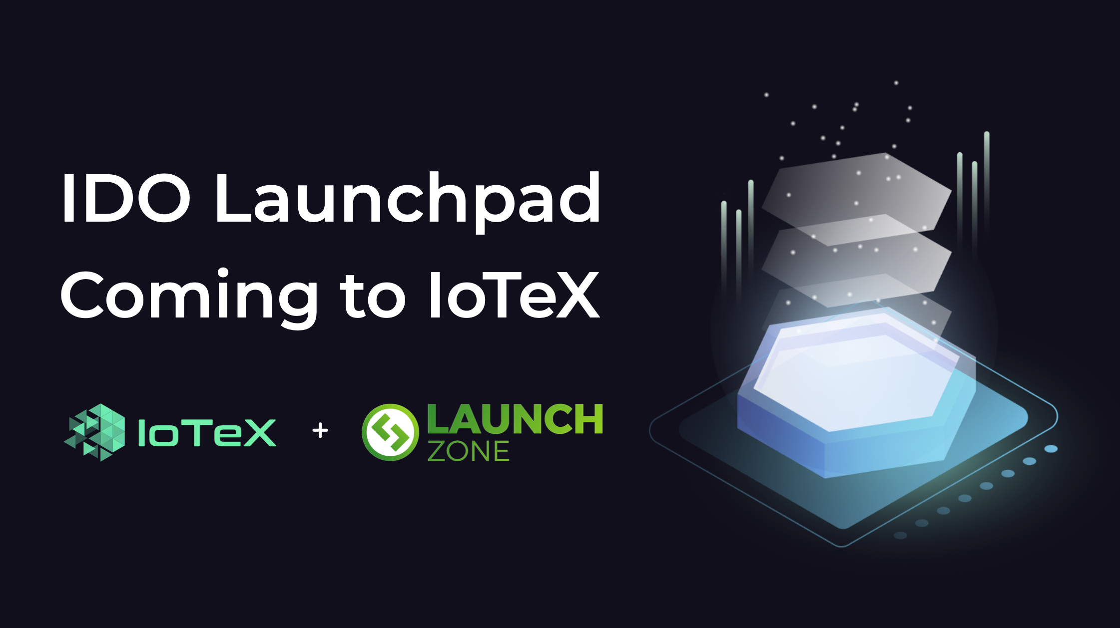 New IoTeX Launchpad for IDOs via LaunchZone Partnership
