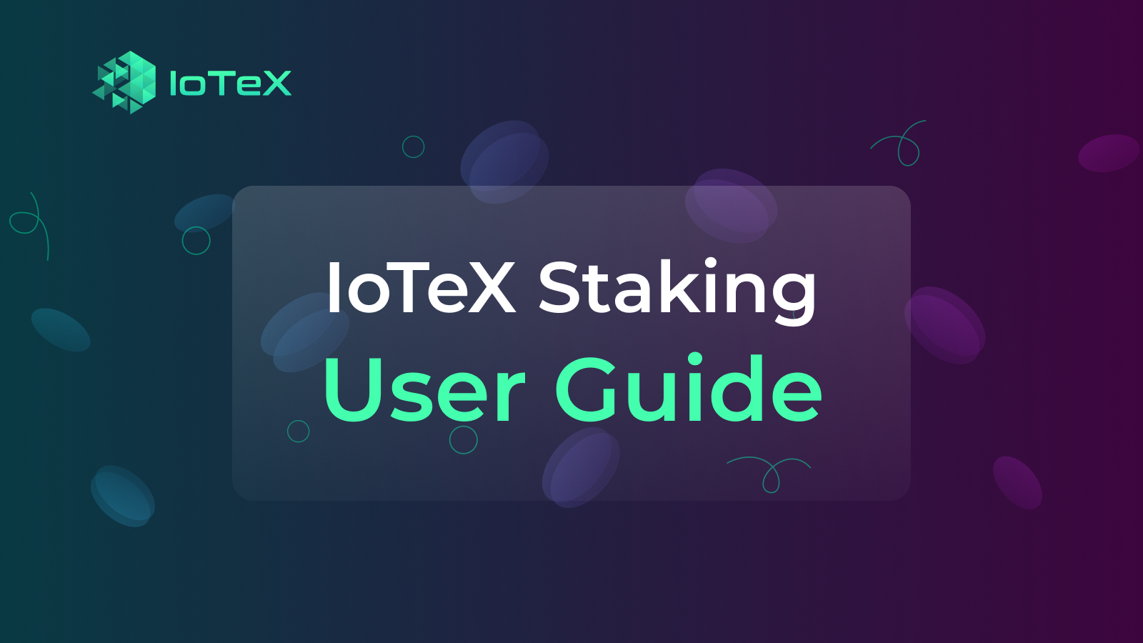 IoTeX Staking User Guide