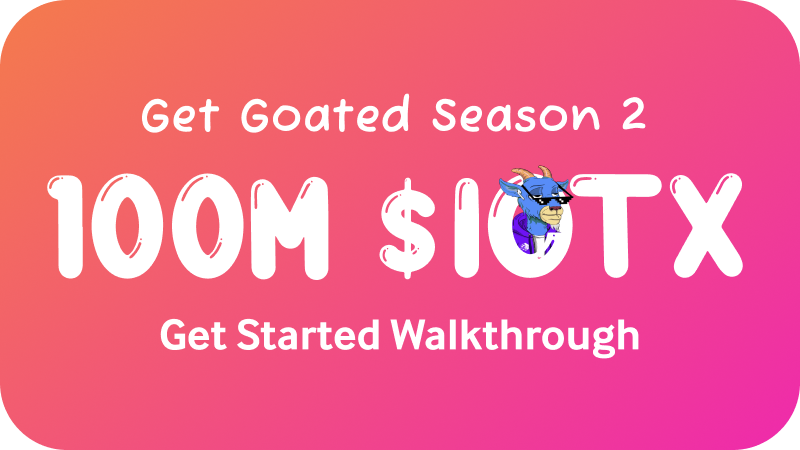 Get Started: Get Goated Season 2 Walkthrough