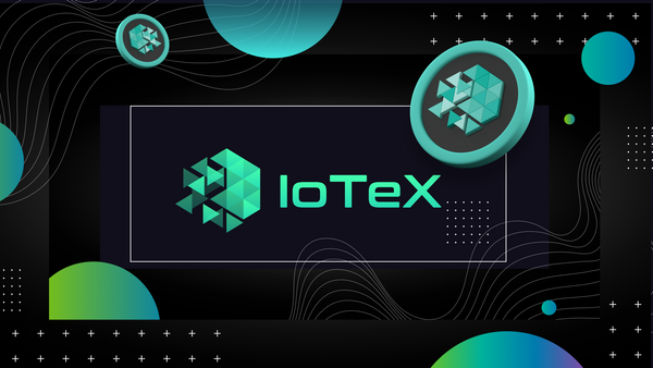 IoTeX Explained: Latest Review of How It Works