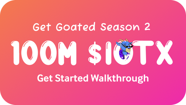 Get Started: Get Goated Season 2 Walkthrough