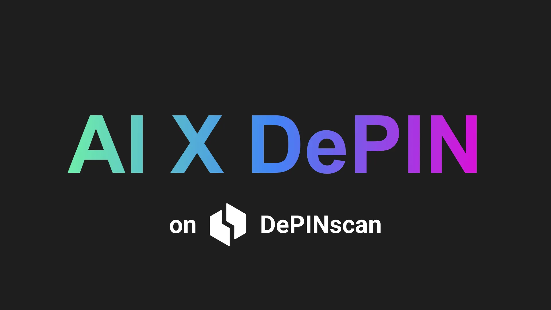 現在 DePINscan を追跡中: AI X DePIN