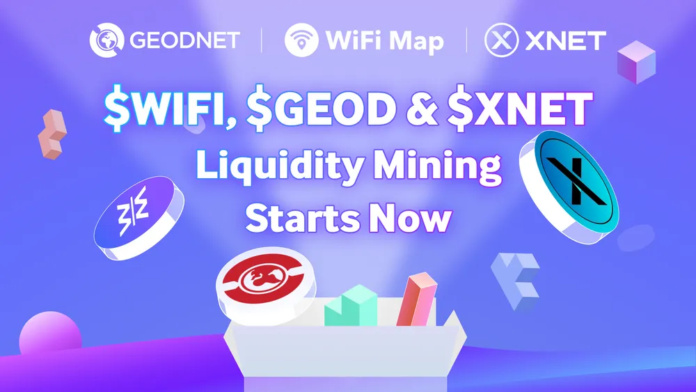 Thời Đại Mới của DePIN: IoTeX Ra Mắt Khai Thác Thanh Khoản với WiFi Map, GEODNET, XNET